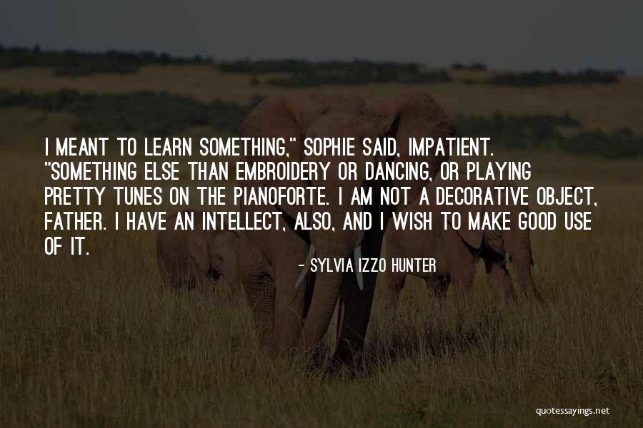 Zuanelli Fax Quotes By Sylvia Izzo Hunter Zuanelli Fax Quotes By Sylvia Izzo Hunter