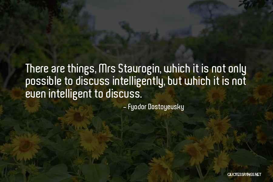 Zubeldia Luis Quotes By Fyodor Dostoyevsky Zubeldia Luis Quotes By Fyodor Dostoyevsky