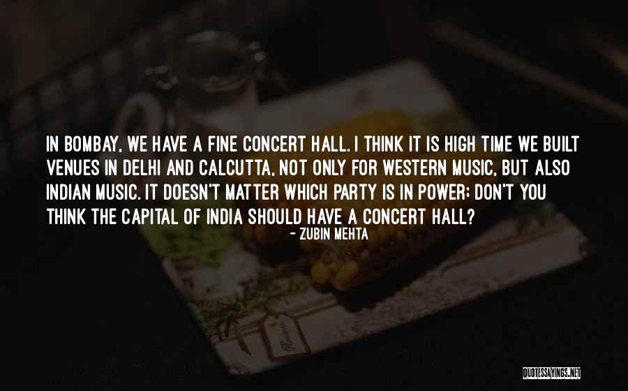 Zubin Quotes By Zubin Mehta Zubin Quotes By Zubin Mehta