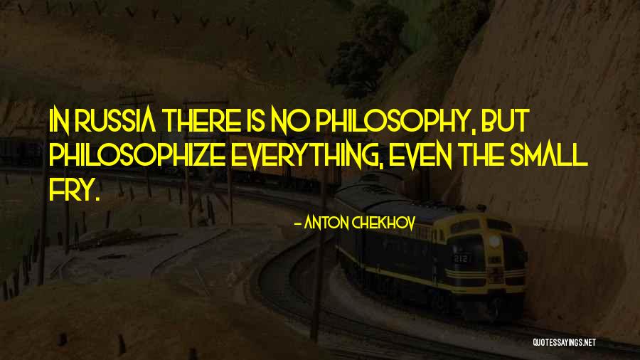 Zubiri Filosofo Quotes By Anton Chekhov
