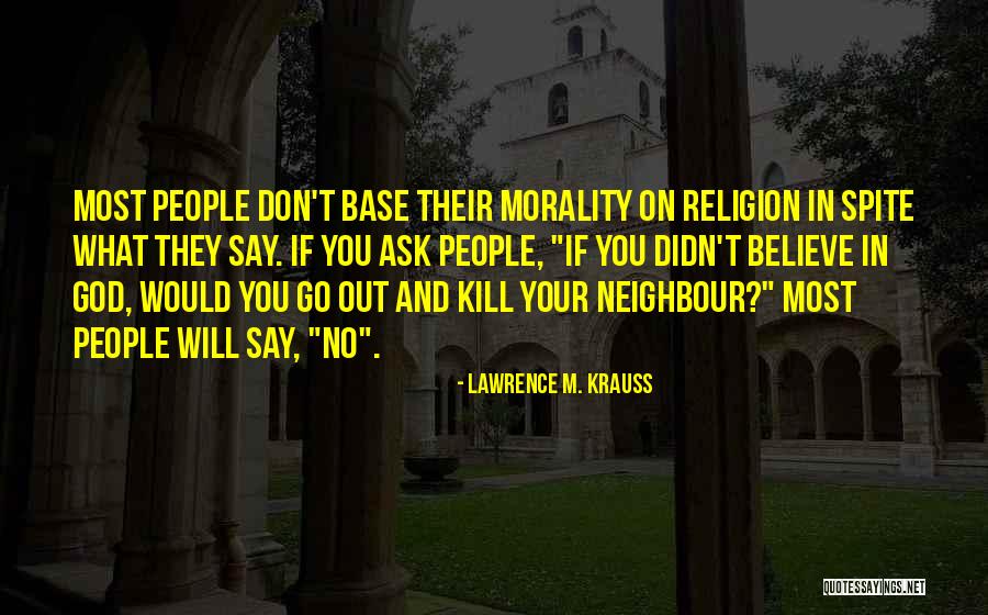 Zubiri Manteo Quotes By Lawrence M. Krauss Zubiri Manteo Quotes By Lawrence M. Krauss