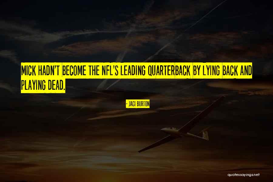 Zuccoli Greenlawn Quotes By Jaci Burton Zuccoli Greenlawn Quotes By Jaci Burton