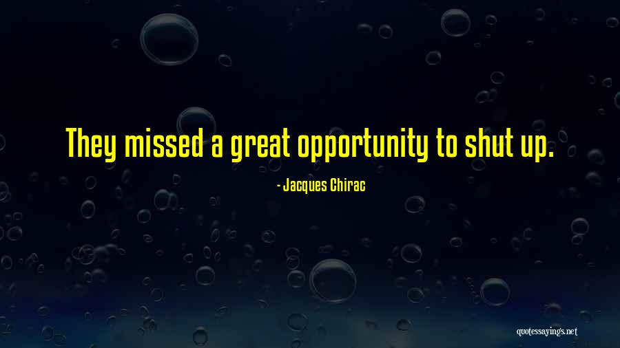 Zuehlke Lake Quotes By Jacques Chirac Zuehlke Lake Quotes By Jacques Chirac