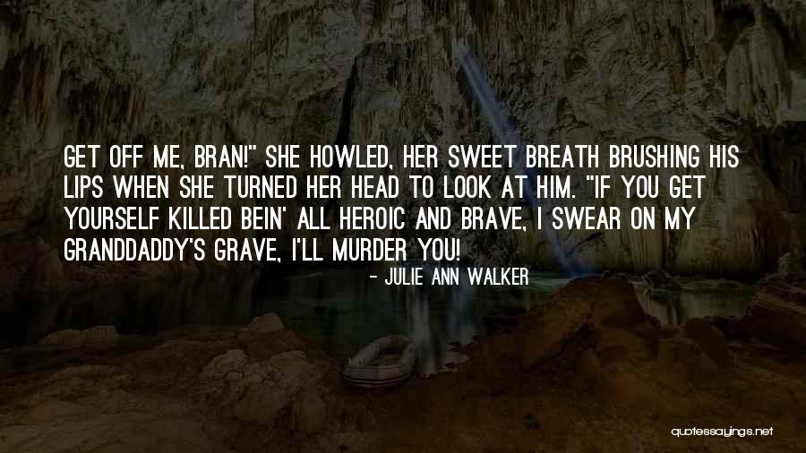 Zuehlke Lake Quotes By Julie Ann Walker Zuehlke Lake Quotes By Julie Ann Walker