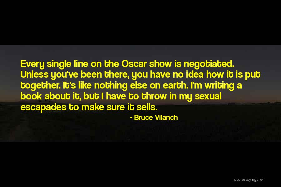 Zuercher Williams Quotes By Bruce Vilanch Zuercher Williams Quotes By Bruce Vilanch