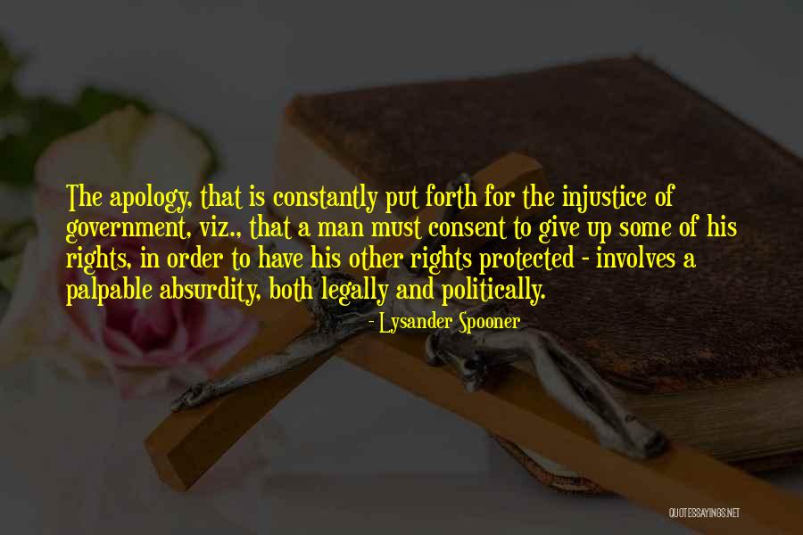 Zuern Allenton Quotes By Lysander Spooner Zuern Allenton Quotes By Lysander Spooner