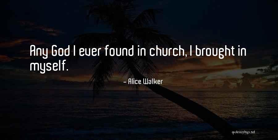 Zuern Building Quotes By Alice Walker Zuern Building Quotes By Alice Walker