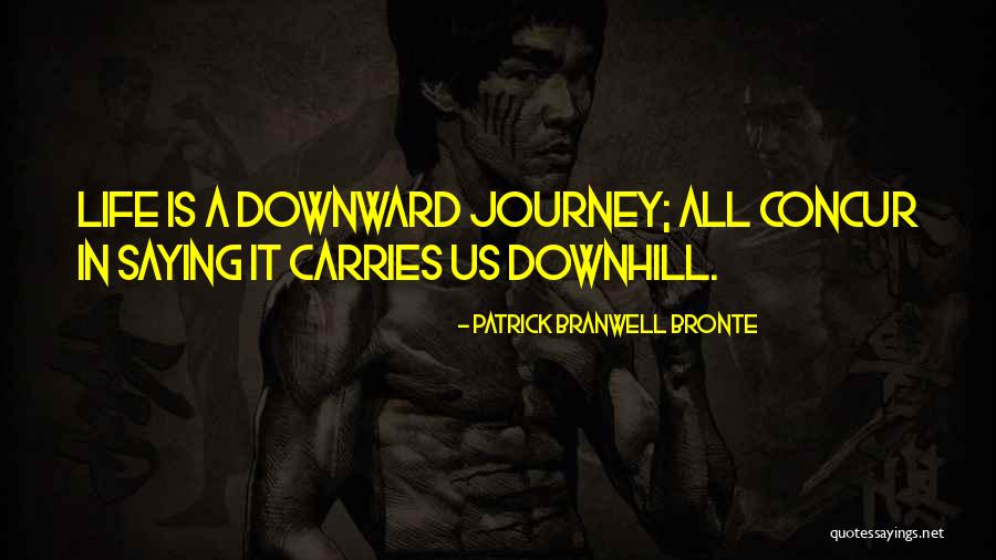 Zuern Cedarburg Quotes By Patrick Branwell Bronte Zuern Cedarburg Quotes By Patrick Branwell Bronte