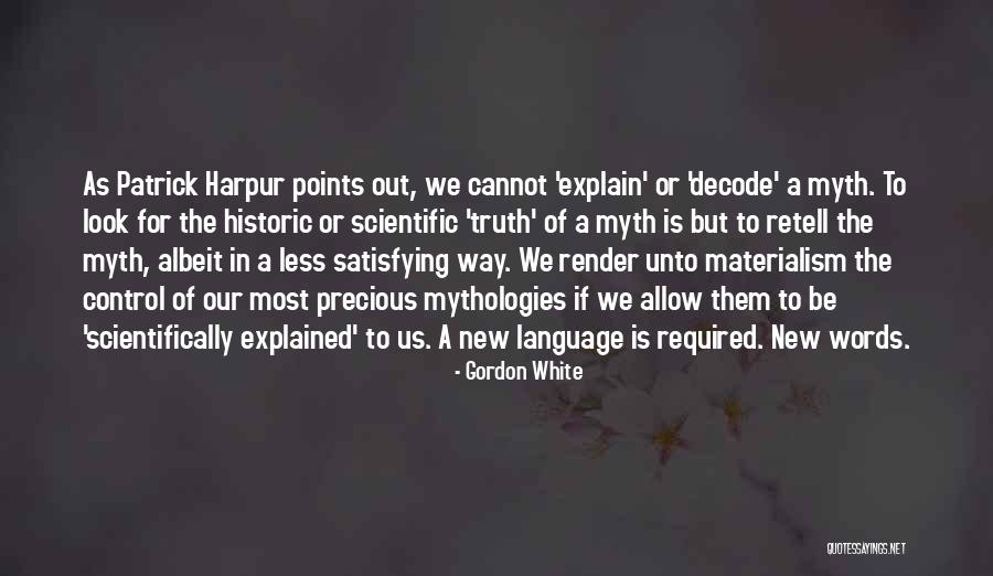 Zufriedenstellend Quotes By Gordon White Zufriedenstellend Quotes By Gordon White