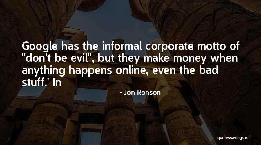 Zugibe Ny Quotes By Jon Ronson Zugibe Ny Quotes By Jon Ronson