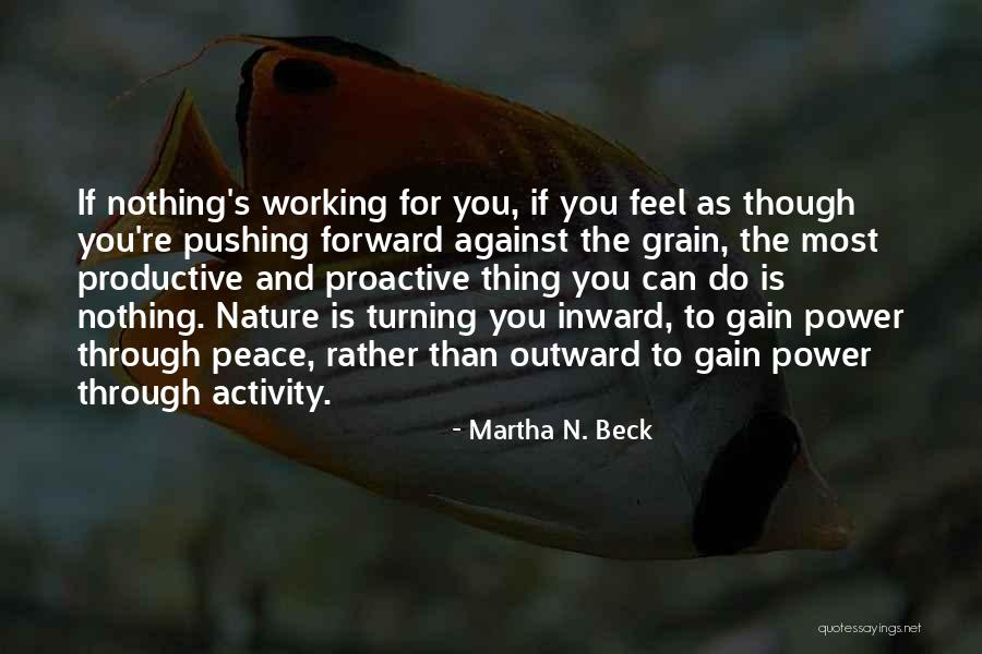 Zugluft Stop Quotes By Martha N. Beck Zugluft Stop Quotes By Martha N. Beck