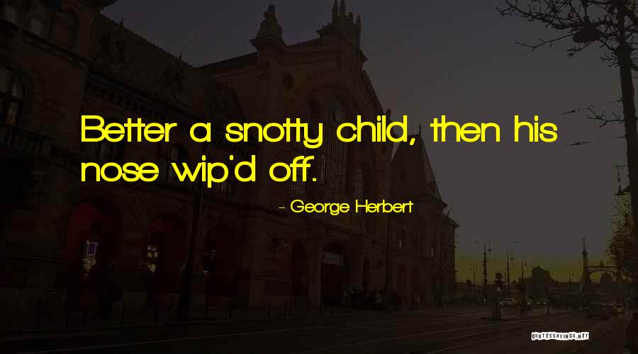 Zuhra Moderna Quotes By George Herbert Zuhra Moderna Quotes By George Herbert