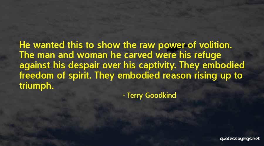 Zuhud Dalam Quotes By Terry Goodkind Zuhud Dalam Quotes By Terry Goodkind