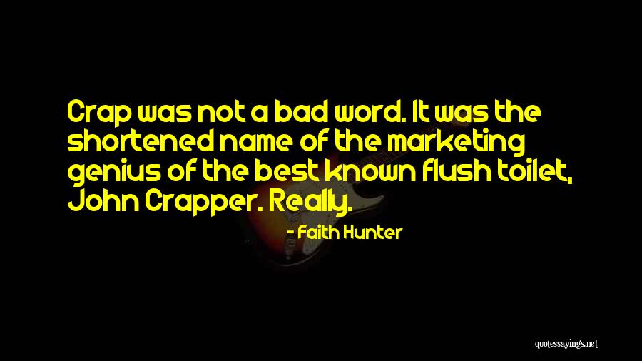 Zuiderhuis Quotes By Faith Hunter Zuiderhuis Quotes By Faith Hunter