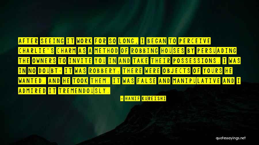 Zuiderhuis Quotes By Hanif Kureishi Zuiderhuis Quotes By Hanif Kureishi