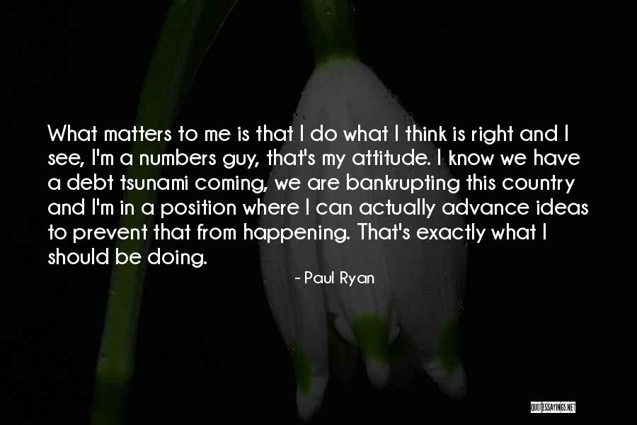 Zuigen Maar Quotes By Paul Ryan Zuigen Maar Quotes By Paul Ryan