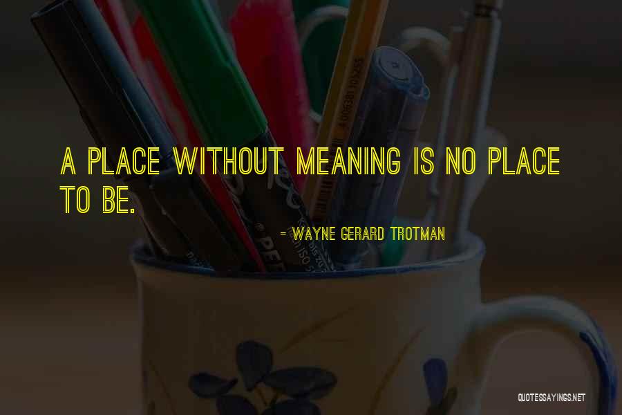 Zukara Quotes By Wayne Gerard Trotman Zukara Quotes By Wayne Gerard Trotman