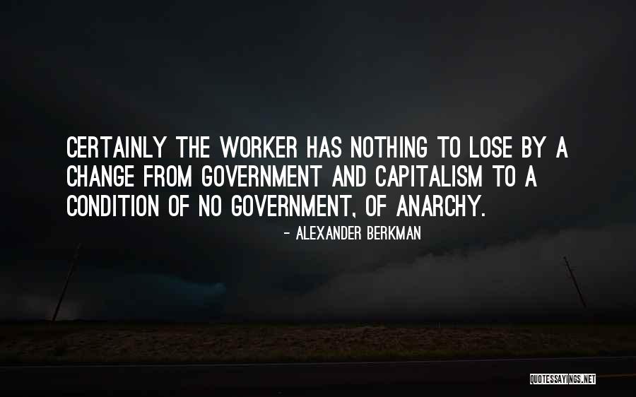 Zukerman Lear Quotes By Alexander Berkman Zukerman Lear Quotes By Alexander Berkman