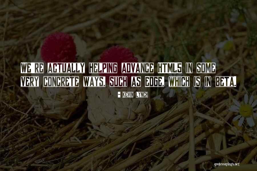 Zukhra Tik Quotes By Kevin Lynch Zukhra Tik Quotes By Kevin Lynch