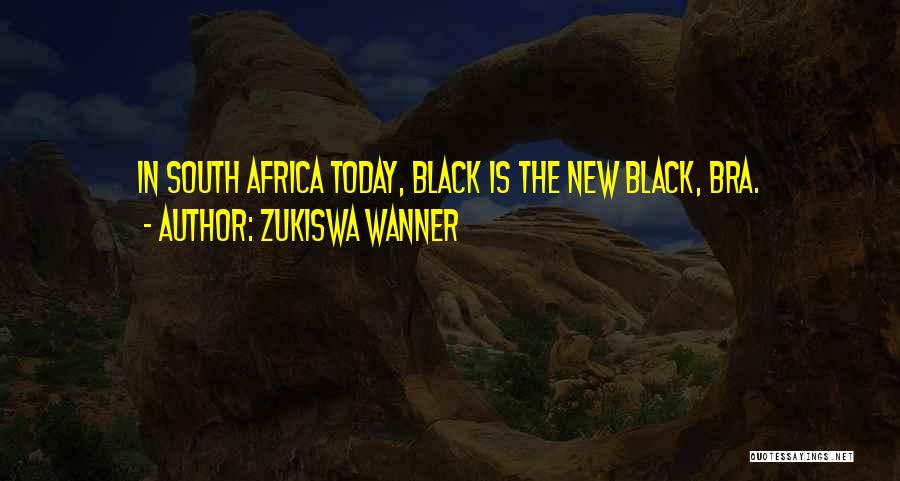 Zukiswa Wanner Quotes 1965207