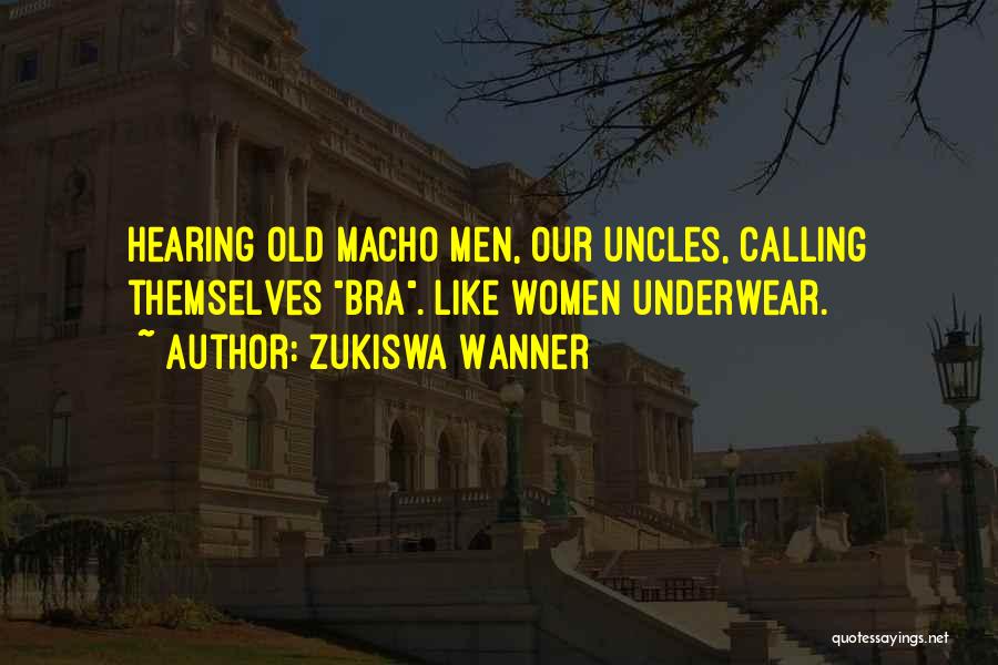 Zukiswa Wanner Quotes 577073