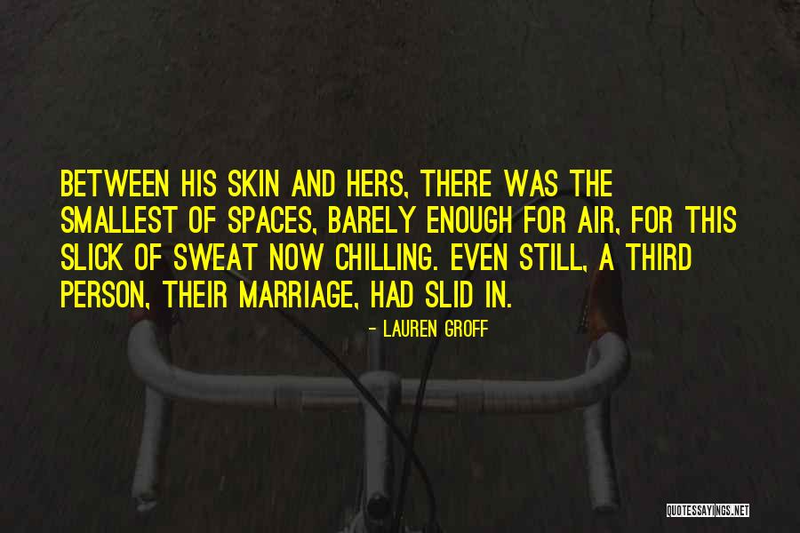 Zukor Games Quotes By Lauren Groff Zukor Games Quotes By Lauren Groff