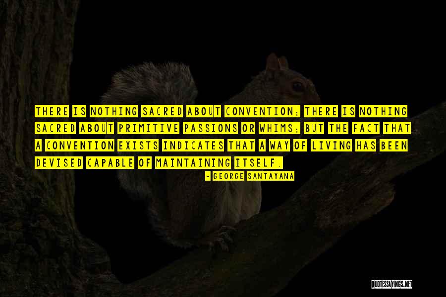 Zukunftskees Quotes By George Santayana Zukunftskees Quotes By George Santayana
