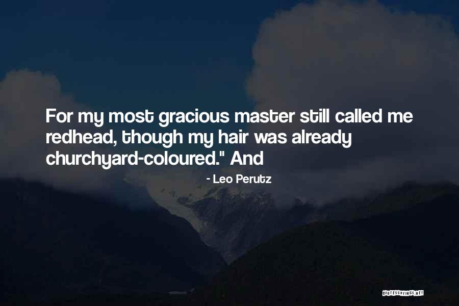 Zulaika Nafira Quotes By Leo Perutz Zulaika Nafira Quotes By Leo Perutz