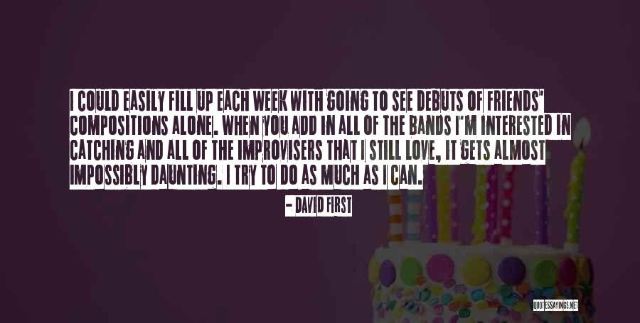Zuleika Ghodsi Quotes By David First Zuleika Ghodsi Quotes By David First
