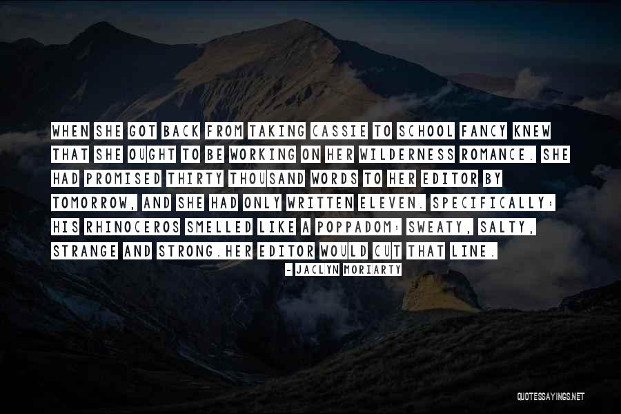 Zuleima Fuentes Quotes By Jaclyn Moriarty Zuleima Fuentes Quotes By Jaclyn Moriarty