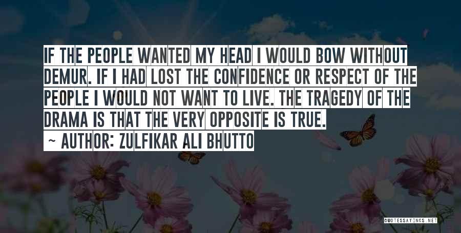 Zulfikar Ali Bhutto Quotes 1981775