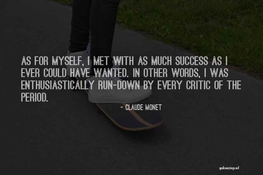 Zulfiya Orazova Quotes By Claude Monet Zulfiya Orazova Quotes By Claude Monet