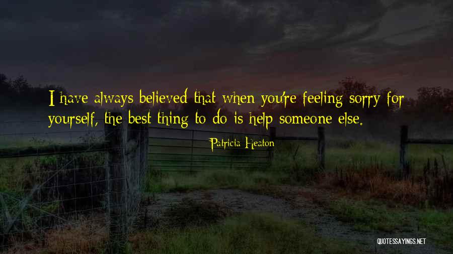 Zulfiya Orazova Quotes By Patricia Heaton Zulfiya Orazova Quotes By Patricia Heaton