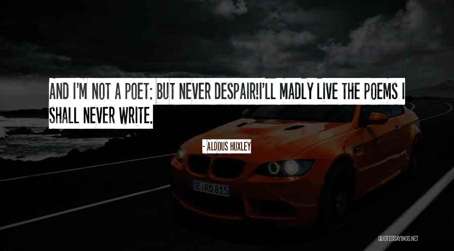 Zulfo Bota Quotes By Aldous Huxley Zulfo Bota Quotes By Aldous Huxley