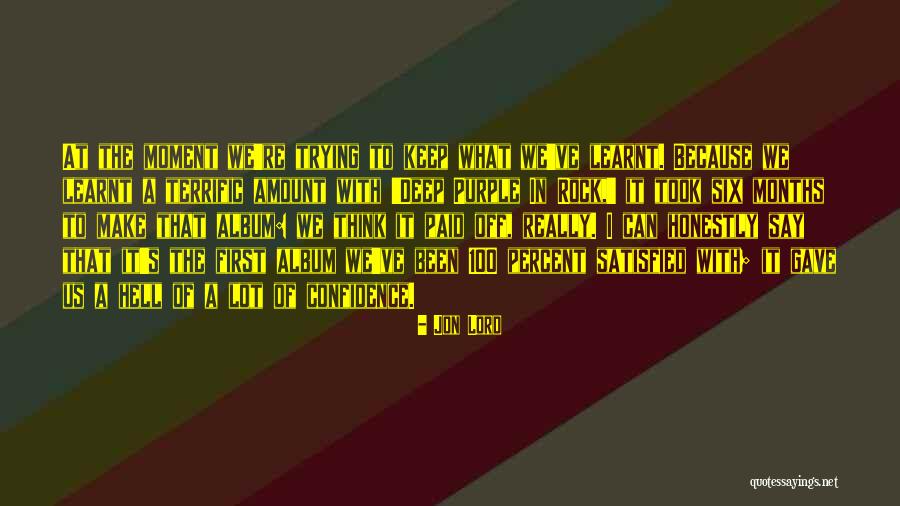 Zulicata Quotes By Jon Lord Zulicata Quotes By Jon Lord