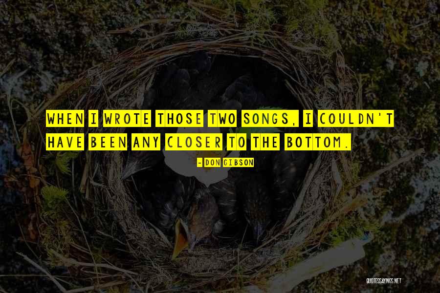 Zulima A Nicoloff Quotes By Don Gibson Zulima A Nicoloff Quotes By Don Gibson