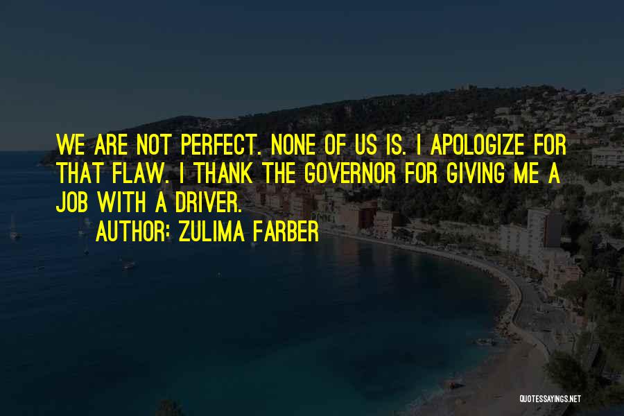 Zulima Farber Quotes 882190