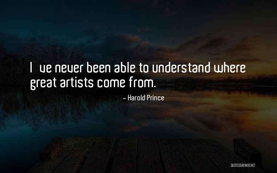 Zulke Fotos Quotes By Harold Prince Zulke Fotos Quotes By Harold Prince