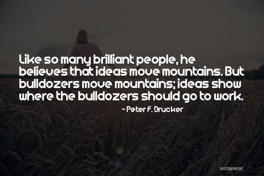 Zulke Fotos Quotes By Peter F. Drucker Zulke Fotos Quotes By Peter F. Drucker