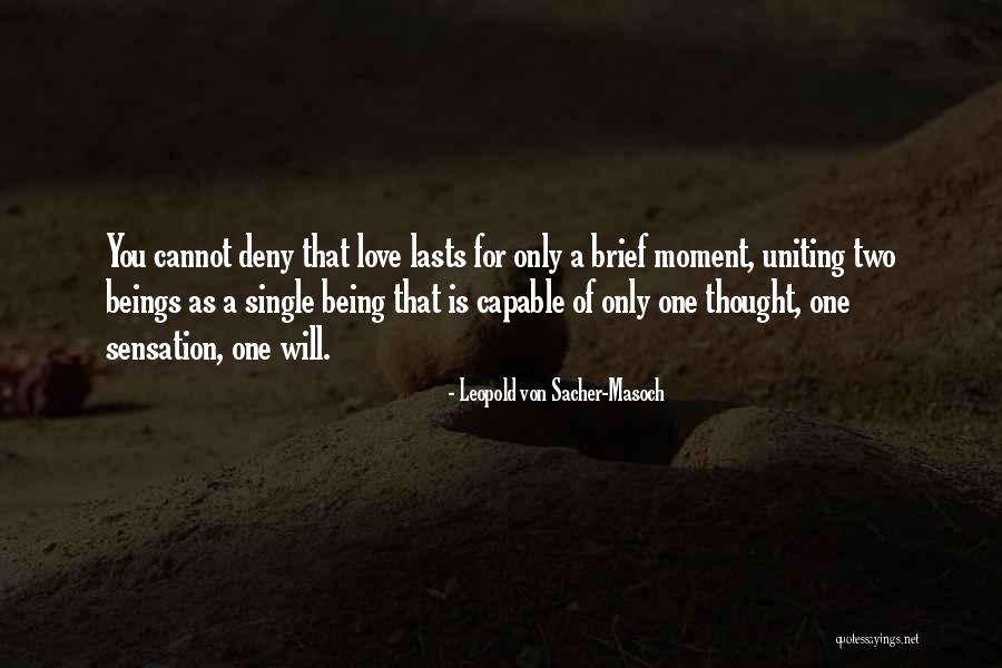 Zulke Reality Quotes By Leopold Von Sacher-Masoch Zulke Reality Quotes By Leopold Von Sacher-Masoch