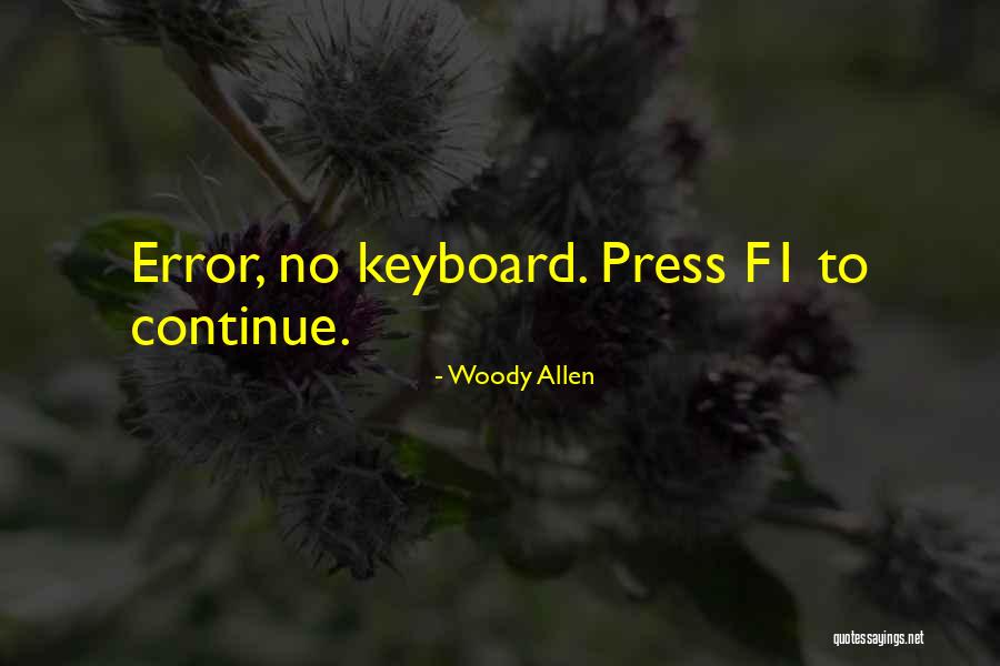 Zulkernine Quotes By Woody Allen Zulkernine Quotes By Woody Allen