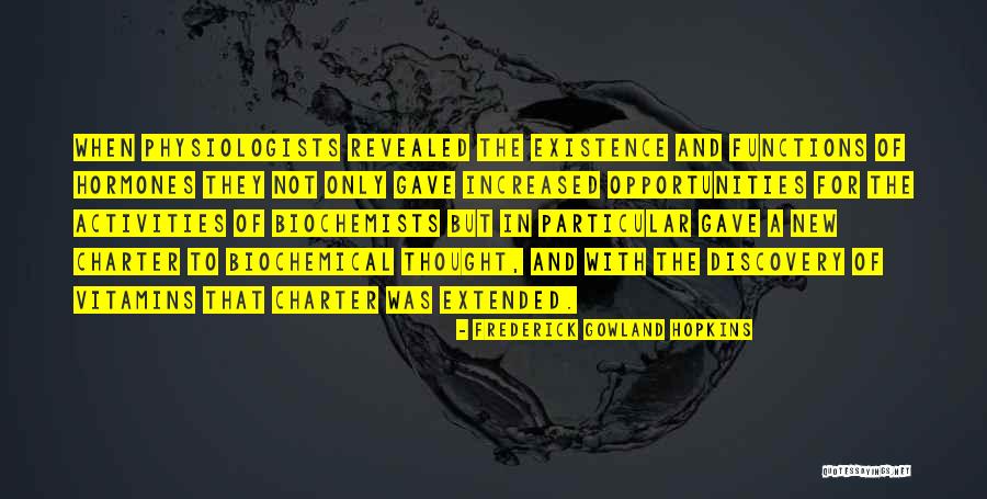 Zulm Ki Saza Quotes By Frederick Gowland Hopkins Zulm Ki Saza Quotes By Frederick Gowland Hopkins