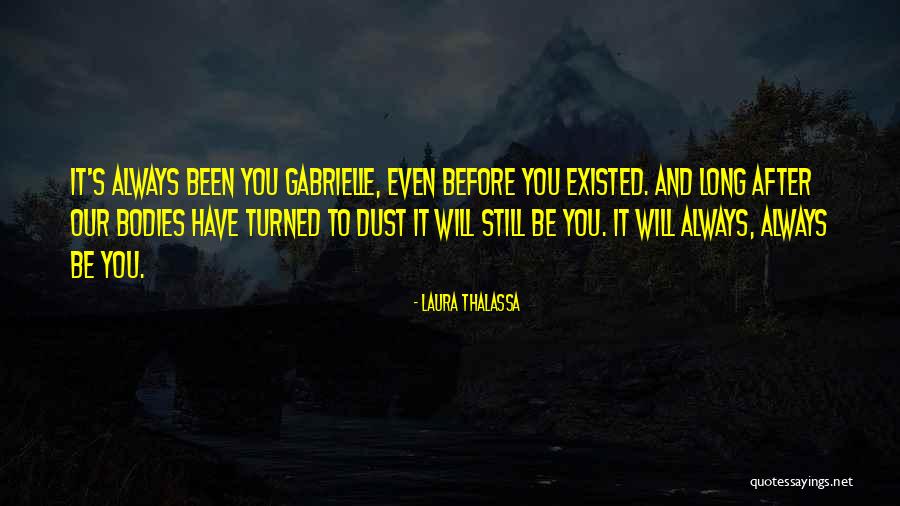 Zuloaga Siso Quotes By Laura Thalassa Zuloaga Siso Quotes By Laura Thalassa