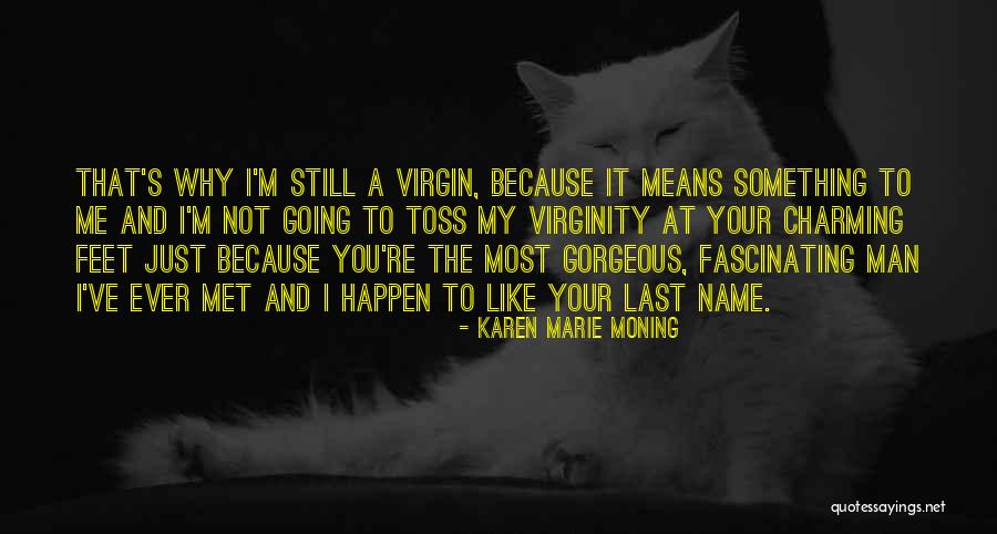Zuloaga Spanish Painter Quotes By Karen Marie Moning Zuloaga Spanish Painter Quotes By Karen Marie Moning