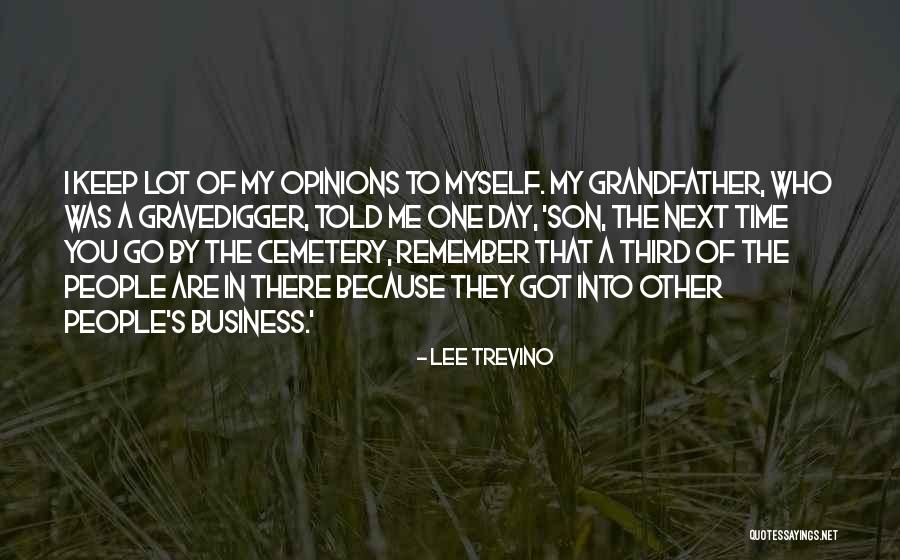 Zulqarnain Haider Quotes By Lee Trevino Zulqarnain Haider Quotes By Lee Trevino
