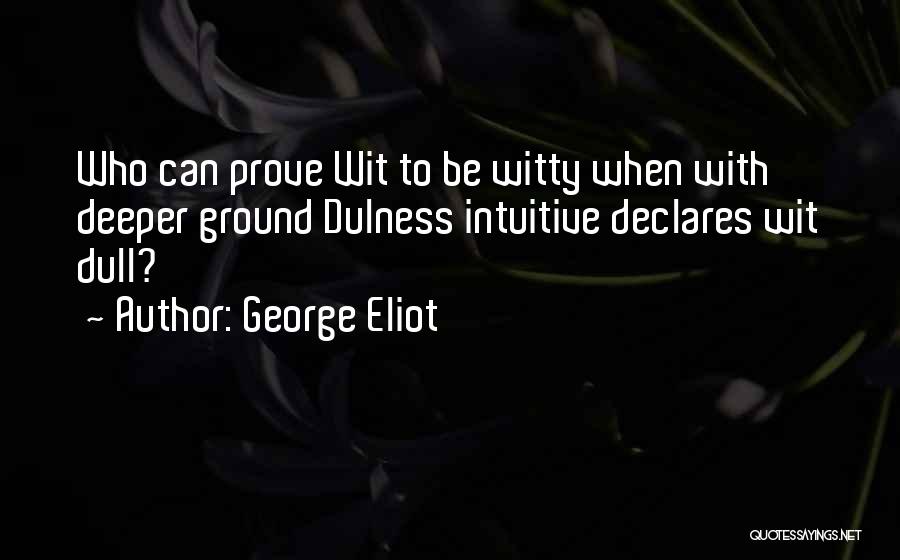 Zulus Motorcycle Quotes By George Eliot