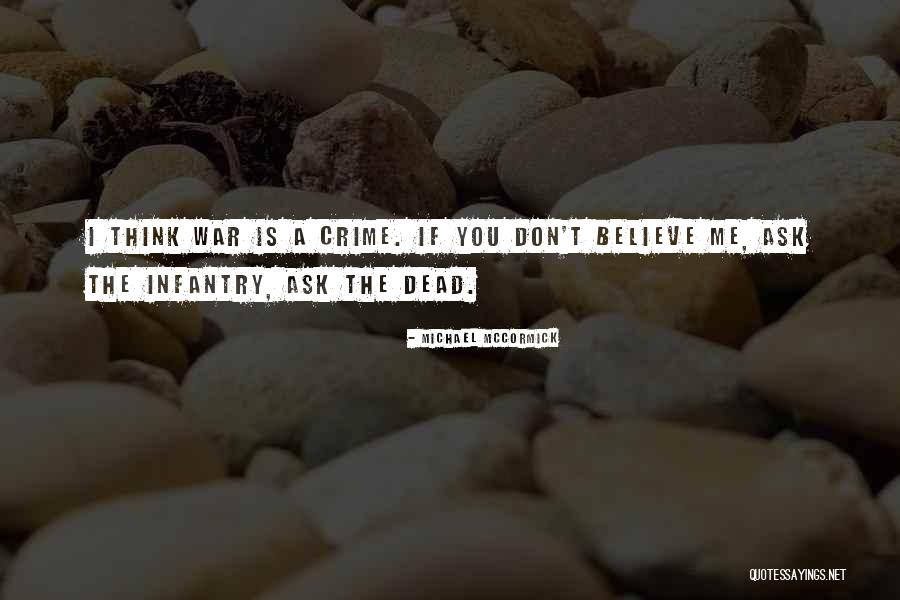 Zumal Bedeutung Quotes By Michael McCormick Zumal Bedeutung Quotes By Michael McCormick