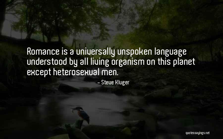 Zumbido No Ouvido Quotes By Steve Kluger Zumbido No Ouvido Quotes By Steve Kluger
