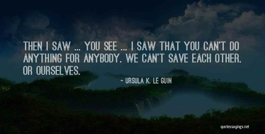 Zumbis Corporation Quotes By Ursula K. Le Guin Zumbis Corporation Quotes By Ursula K. Le Guin
