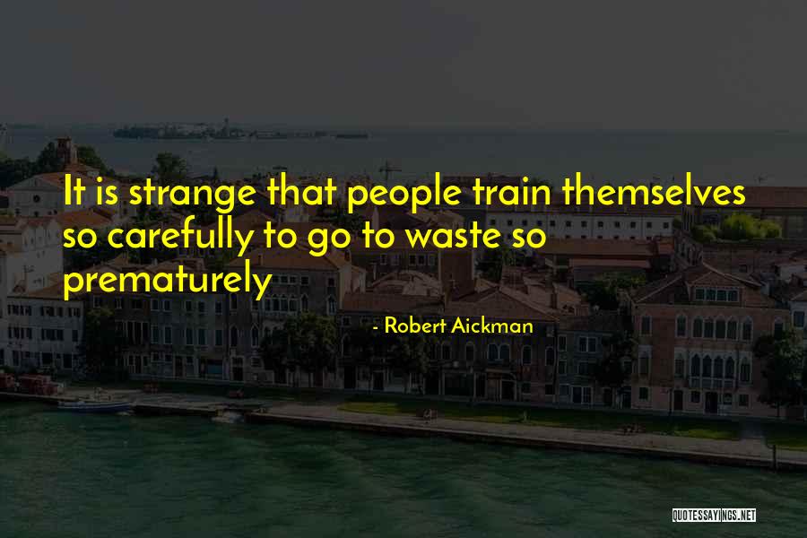 Zumreta Jahic Quotes By Robert Aickman Zumreta Jahic Quotes By Robert Aickman